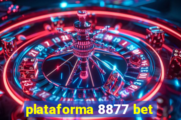 plataforma 8877 bet